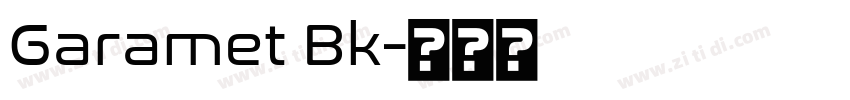 Garamet Bk字体转换